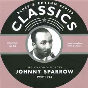 Johnny Sparrow & His Orchestra - The Chronological Johnny Sparrow 1949-1955 mp3