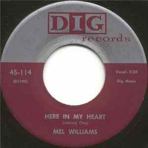 Mel Williams - Here In My Heart / Hold Me mp3