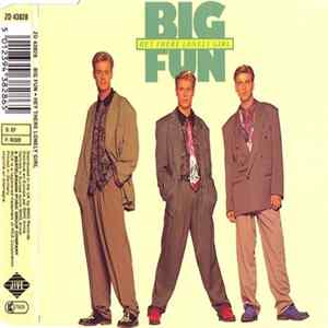 Big Fun - Hey There Lonely Girl mp3
