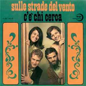 Ruggero Perugini E L'Altro Volto - Sulle Strade Del Vento / C'È Chi Cerca mp3