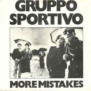 Gruppo Sportivo - More Mistakes mp3