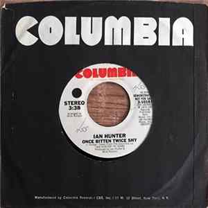 Ian Hunter - Once Bitten Twice Shy mp3