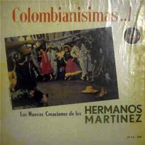 Hermanos Martinez - Colombianísimas..! mp3