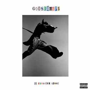 Travis Scott Feat. Kendrick Lamar - Goosebumps mp3
