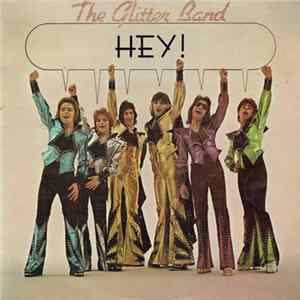 The Glitter Band - Hey! mp3