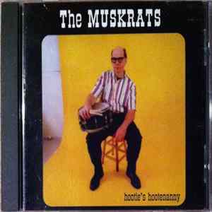The Muskrats - Hootie's Hootenanny mp3