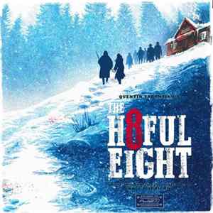 Morricone / Tarantino - Quentin Tarantino's The H8ful Eight mp3