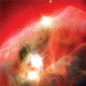 Austra - Sparkle mp3