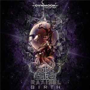 Raaisel - Birth mp3