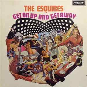 The Esquires - Get On Up And Get Away mp3