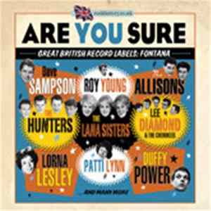 Various - Are You Sure - Great British Record Labels : Fontana mp3
