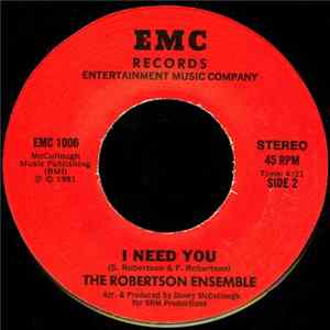 The Robertson Ensemble - I Can Rely On Jesus / I Need You mp3