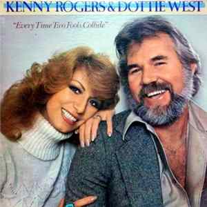 Kenny Rogers & Dottie West - Every Time Two Fools Collide mp3