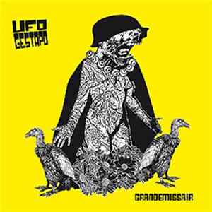 Ufo Gestapo - Grandemissair mp3