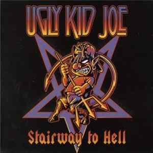 Ugly Kid Joe - Stairway To Hell mp3