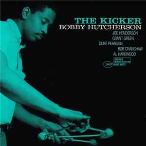 Bobby Hutcherson - The Kicker mp3