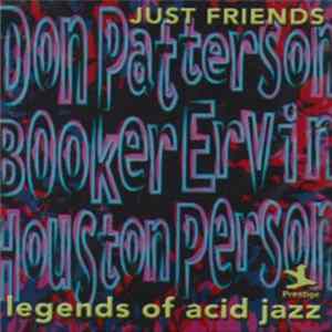 Don Patterson / Booker Ervin / Houston Person - Just Friends mp3