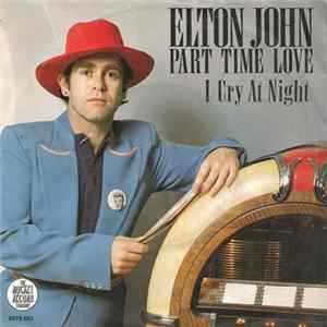 Elton John - Part Time Love mp3