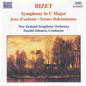 Bizet - New Zealand Symphony Orchestra, Donald Johanos - Symphony In C Major mp3