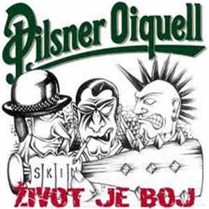 Pilsner Oiquell - Život Je Boj mp3