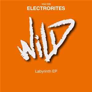 Electrorites - Labyrinth EP mp3