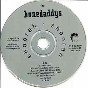 The Bonedaddys - Shoorah - Shoorah mp3