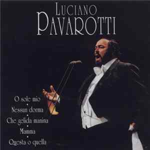 Luciano Pavarotti - Luciano Pavarotti mp3