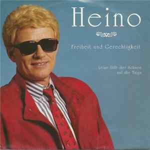 Heino - Freiheit Und Gerechtigkeit mp3