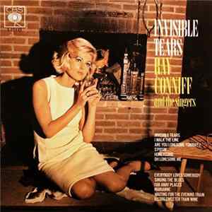 Ray Conniff And The Singers - Invisible Tears mp3