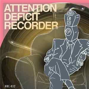 Hussalonia - Attention Deficit Recorder mp3