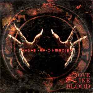 Love Like Blood - Taste Of Damocles mp3