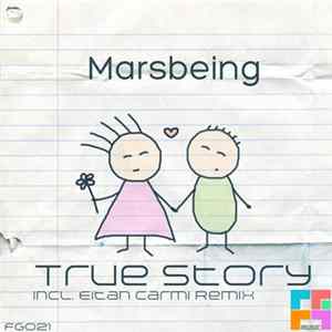 Marsbeing - True Story mp3