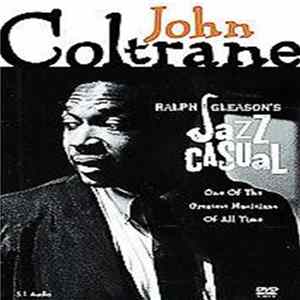 John Coltrane - Ralph Gleason's Jazz Casual mp3