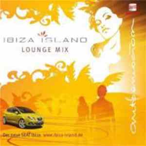 Various - Ibiza Island Lounge Mix mp3