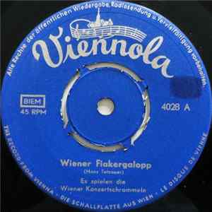 Die Wiener Konzertschrammeln - Wiener Fiakergalopp / Fiakertänze mp3
