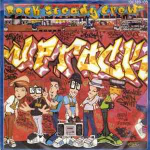 The Rock Steady Crew - Uprock mp3