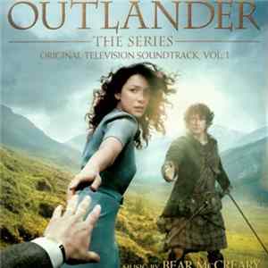 Bear McCreary - Outlander - The Series - Original Television Soundtrack, Vol. 1 mp3