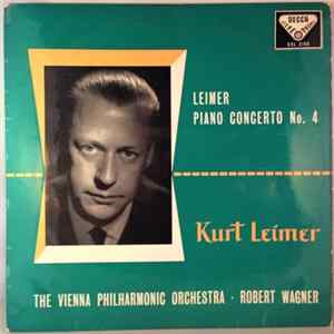 Kurt Leimer, Vienna Philharmonic Orchestra, Robert Wagner - Piano Concerto No. 4 mp3