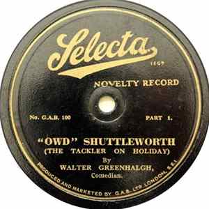 Walter Greenhalgh - "Owd" Shuttleworth mp3
