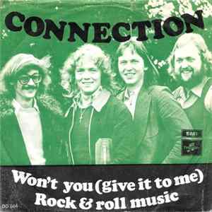 Connection - Won't You (Give It To Me) mp3
