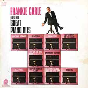 Frankie Carle, Frankie Carle And His Orchestra - Frankie Carle Plays The Great Piano Hits mp3