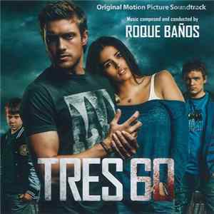 Roque Baños - Tres 60 mp3