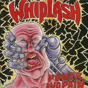 Whiplash - Power And Pain + Ticket To Mayhem mp3