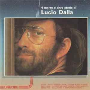 Lucio Dalla - 4 Marzo E Altre Storie Di Lucio Dalla mp3