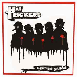 Hat Trickers - Clockwork Soldiers mp3