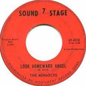 The Monarchs - Look Homeward Angel / What Made You Change Your Mind mp3