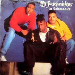Fu-Schnickens - La Schmoove mp3