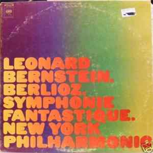 Berlioz - Leonard Bernstein - New York Philharmonic - Symphonie Fantastique mp3