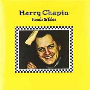 Harry Chapin - Heads & Tales mp3