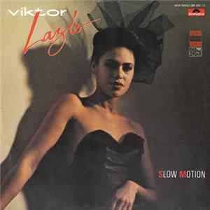 Viktor Lazlo - Slow Motion mp3